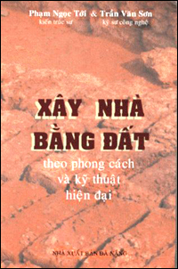 Xây Nhà Bằng Đất Xây Nhà Bằng Đất