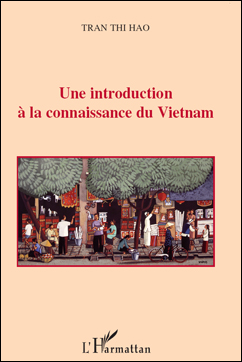 Connaissance du Vietnam Connaissance du Vietnam